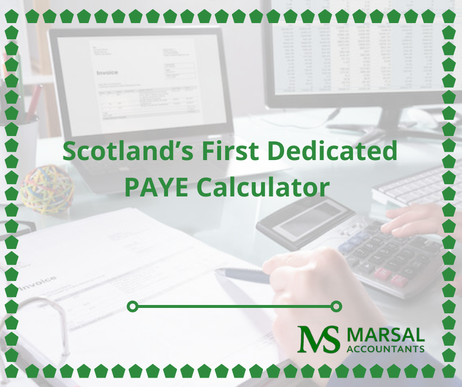 Scotland’s First Dedicated PAYE Calculator By Marsal Accountants in Paisley